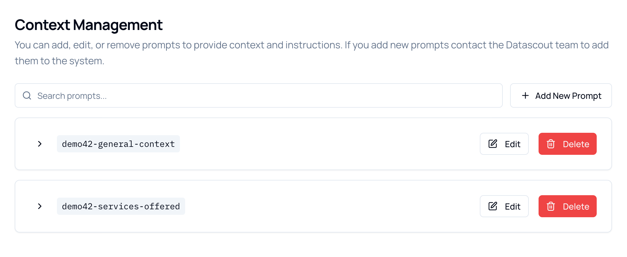 Context Management. Every prompt in your environment is listed here, each with a chevron to expand it and buttons to edit or delete it.